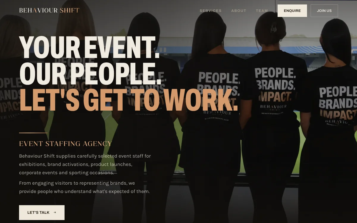 The Behaviour Shift homepage: “Your event. Our people. Let’s get to work.” over the team in branded T-shirts